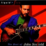 John Scofield - The Best of John Scofield - Liquid Fire