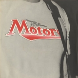 The Motors - Be What You Gotta Be / You Beat The Hell Outta Me