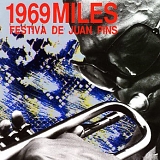 Miles Davis - 1969 Miles - Festiva De Juan Pins