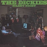 The Dickies - Silent Night/Sounds of Silence