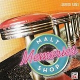 Various artists - Malt Shop Memories - Jukebox Gems