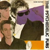 The Psychedelic Furs - Dumb Waiters / Dash (7" 45rpm vinyl single)