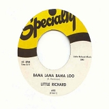 Little Richard - Bama Lama Bama Loo / Annie Is Back