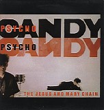 Jesus And Mary Chain, The - Psychocandy