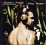 michael franti & spearhead - stay human