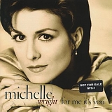 Michelle Wright - For Me It's You