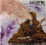 Black Sheep Wall - No Matter Where It Ends