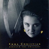 Emma Christian - Beneath The Twilight