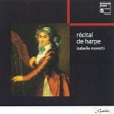 Isabelle Moretti - RÃ©cital de Harpe