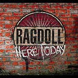 Ragdoll - Here Today - EP