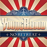YoungBlood - No Retreat
