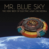 Electric Light Orchestra - Mr Blue Sky: The Very Best Of Electric Light Orchestra