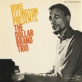 Dollar Brand Trio - Duke Ellington Presents The Dollar Brand Trio