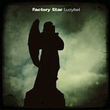 Factory Star & The Granite Shore - Lucybel