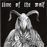 Time Of The Wolf - Time Of The Wolf