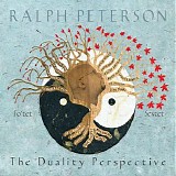 Ralph Peterson - The Duality Perspective