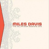 Miles Davis - The Cellar Door Sessions 1970