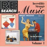 Various artists - Re/Search: Incredibly Strange Music, Vol. 1