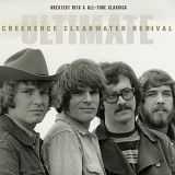 Creedence Clearwater Revival - The Ultimate Collection: Anniversary Edition