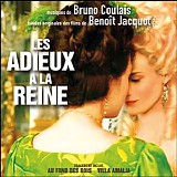 Bruno Coulais - Les Adieux Ã  La Reine