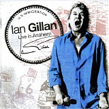 Ian Gillan - Live at Anaheim (2CD)