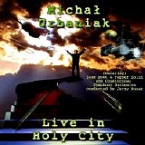 MichaÅ‚ URBANIAK - 1996: Live In Holy City