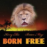Brian May & Kerry Ellis - Born Free