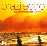Various artists - brazilectro - latin flavoured club tunes - 02