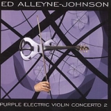Ed Alleyne-Johnson - Purple Electric Violin Concerto 2
