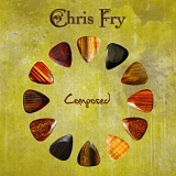 Chris Fry - Composed