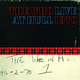 The Who - Live at Hull 1970