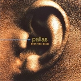 Pallas - Beat the Drum
