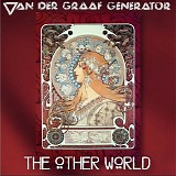 Van der Graaf Generator - The Other World: Live at L'Altro Mondo, Rimini 09/08/1975