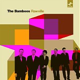 the bamboos - rawville