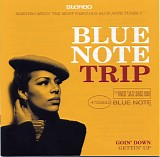 Various artists - blue note trip - 03 - goin' down / gettin' up