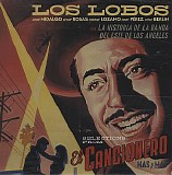 Los Lobos - El Cancionero: Mas y Mas