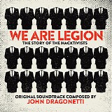 John Dragonetti - We Are Legion: The Story of The Hacktivists