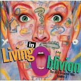 Various Artists - Living In Oblivion: The 80's Greatest Hits - Volume 3