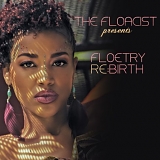 Floacist - Floacist Presents: Floetry Rebirth