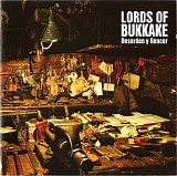Lords Of Bukkake - Desorden y Rencor