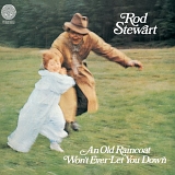 Rod Stewart - An Old Raincoat WonÂ´t Ever Let You Down [Remaster]