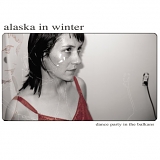 Alaska in Winter - Dance Party In The Balkans