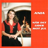 Ania Albertsson - NÃ¤r det lider mot jul