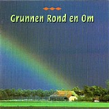 Various artists - Grunnen Rond en Om