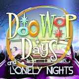 Various artists - Doo Wop Days And Lonely Nights