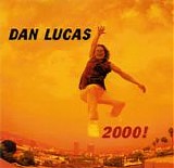 Dan Lucas - 2000!
