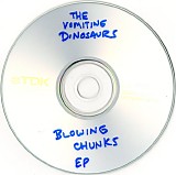 The Vomiting Dinosaurs - Blowing Chunks EP