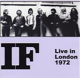 If - Live in London 1972