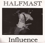 Halfmast - Influence
