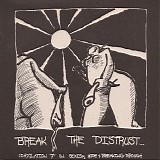 Various artists - Break The Distrust